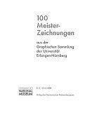 Copertina  100 Meister-Zeichnungen aus der Graphischen Sammlung der Universität Erlangen-Nürnberg : 6.3.-8.6.2008