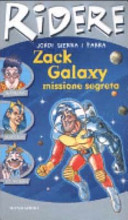 Copertina  Zack Galaxy: missione segreta
