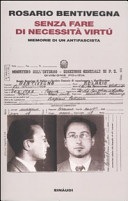 Copertina  Senza fare di necessita virtù : memorie di un antifascista