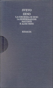 Copertina  Zeno : La coscienza di Zeno ; La rigenerazione ; Racconti e altri testi