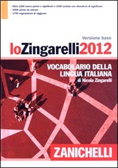 Copertina  Lo Zingarelli : vocabolario della lingua italiana