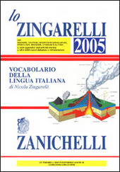 Copertina  Lo Zingarelli [2005] : vocabolario della lingua italiana
