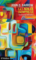 Copertina  1 + 1 non fa (sempre) 2 : una lezione di matematica
