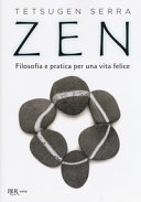 Copertina  Zen : filosofia e pratica per una vita felice