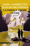 Copertina  La parola amore uccide