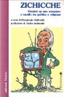 Copertina  Zichicche : pensieri su uno scienziato a cavallo tra politica e religione