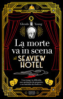 Copertina  La morte va in scena al Seaview Hotel
