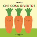 Copertina  Che cosa divento?