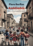 Copertina  Amblimblè : rime e riti dei giochi di strada