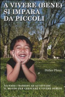 Copertina  A vivere (bene) si impara da piccoli