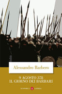 Copertina  9 agosto 378 : il giorno dei barbari
