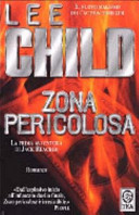 Copertina  Zona pericolosa : romanzo