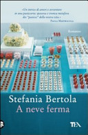 Copertina  A neve ferma : romanzo