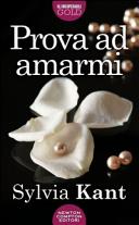 Copertina  Prova ad amarmi