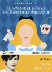 Copertina  Le avventure di Alice nel paese delle meraviglie [Audioregistrazione]
