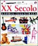 Copertina  XX secolo: storia illustrata