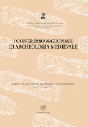 Copertina  1. congresso nazionale di archeologia medievale : Auditorium del Centro Studi della Cassa di Risparmio di Pisa (ex Benedettine) : Pisa, 29-31 maggio 1997
