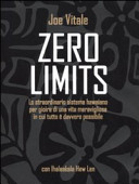 Copertina  Zero limits : lo straordinario sistema hawaiano per gioire di una vita meravigliosa in cui tutto e davvero possibile
