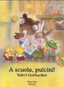 Copertina  A scuola, pulcini!