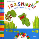 Copertina  1, 2, 3, Splash! : imparo i numeri da 1 a 10