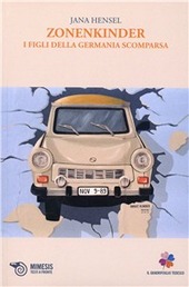 Copertina  Zonenkinder : i figli della Germania scomparsa