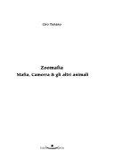 Copertina  Zoomafia : mafia, camorra & gli altri animali