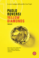 Copertina  Yellow diamonds : un'indagine della profiler Gaia Virgili