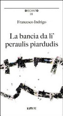 Copertina  La bancia da li' peraulis piardudis = La panchina delle parole perdute