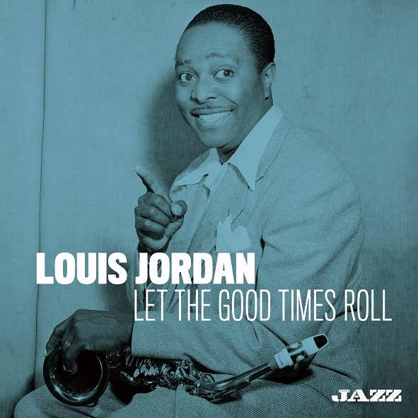Copertina  Let the Good Times Roll [Audioregistrazione]
