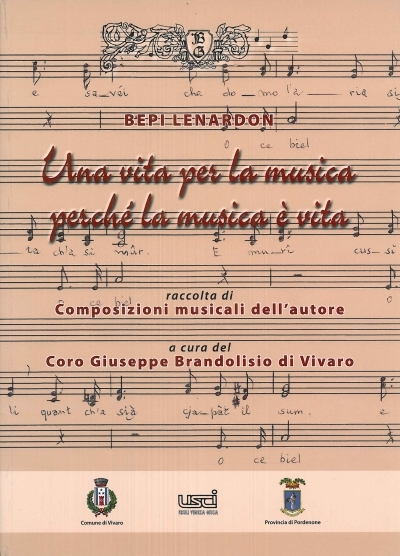 Copertina  Una vita per la musica perchè la musica è vita : raccolta di composizioni musicali dell'autore [Partitura]