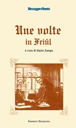 Copertina  Une volte in Friûl