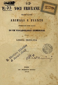 Copertina  Voci friulane significanti animali e piante : pubblicate come saggio di un vocabolario generale della lingua friulana