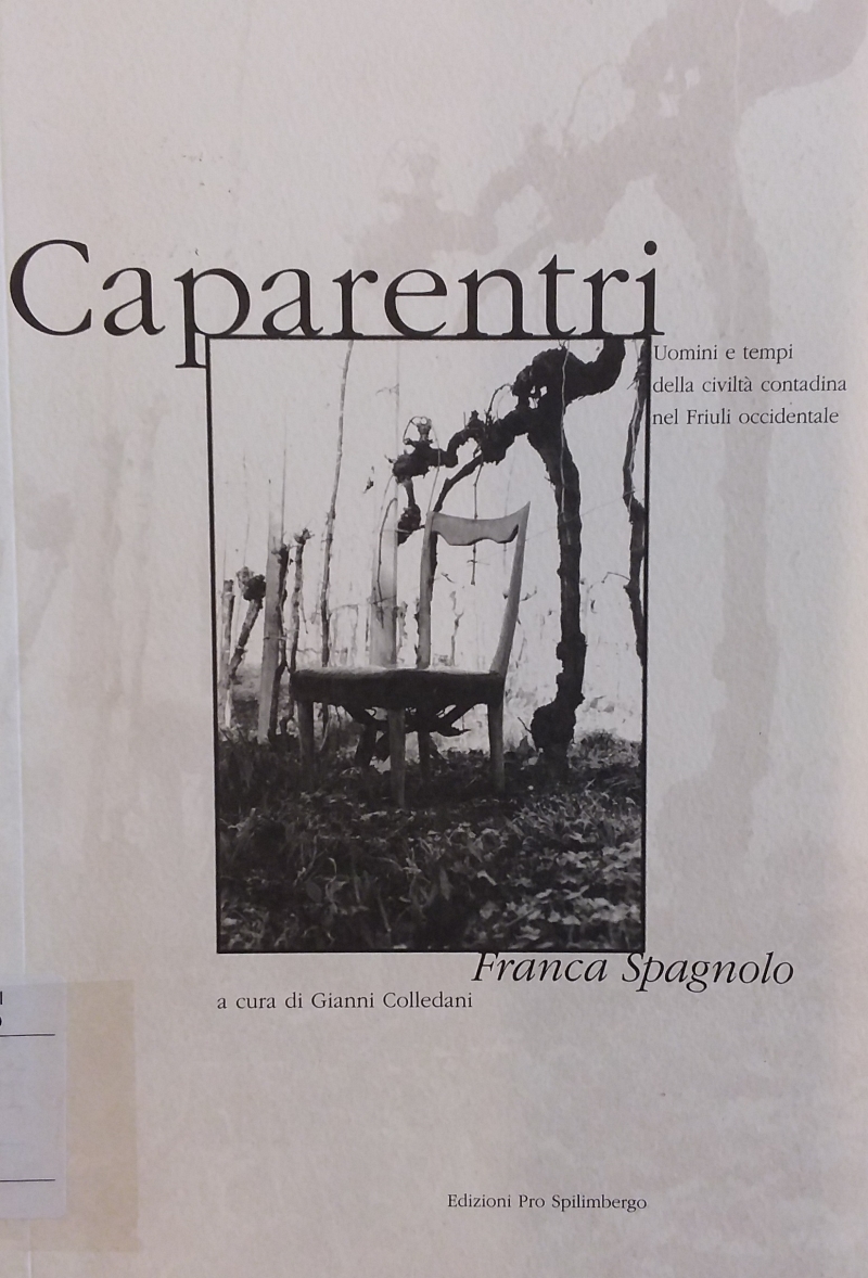 Copertina  Caparentri : uomini e tempi della civiltà contadina nel Friuli occidentale 