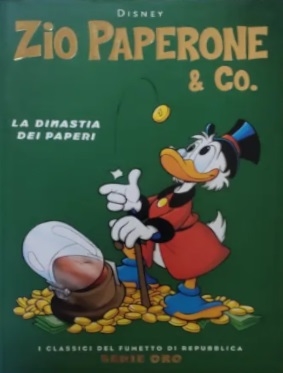 Copertina  Zio Paperone & Co. La dinastia dei paperi