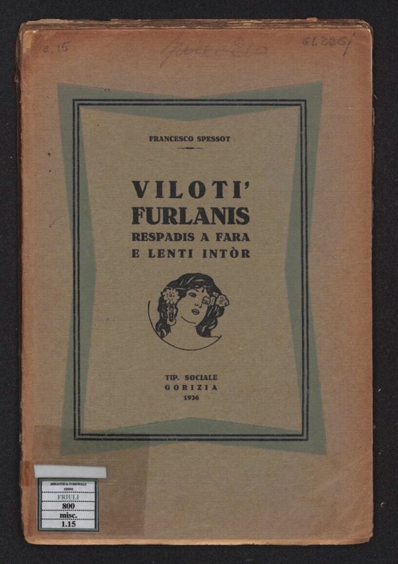 Copertina  Viloti' furlanis respadis a Fara e lenti intòr