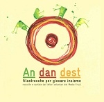 Copertina  An dan dest [Audioregistrazione] : filastrocche per giocare insieme