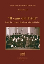Copertina  \\Il çant dal Friul\\ : dischi e registrazioni storiche del Friuli