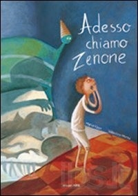Copertina  Adesso chiamo Zenone