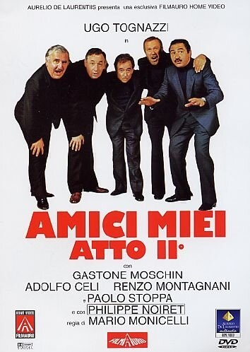 Copertina  Amici miei atto 2. [Videoregistrazione]