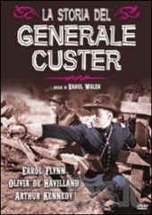 Copertina  La storia del generale Custer [Videoregistrazione]