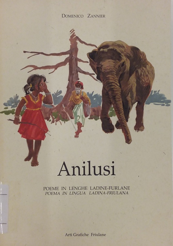 Copertina  Anilusi : poeme in lenghe ladine-furlane = poema in lingua ladina-friulana