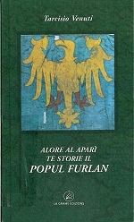 Copertina  Alore al aparì finalmentri te storie il popul Furlan
