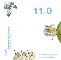 Copertina  11 a 0 : sui trois des flabis : contis dai fruts pai fruts 