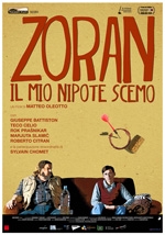 Copertina  Zoran, il mio nipote scemo [Videoregistrazione]