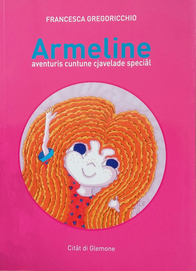 Copertina  Armeline : aventuris cuntune cjavelade speciâl