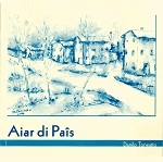 Copertina  Aiar di paîs = Aria di paese