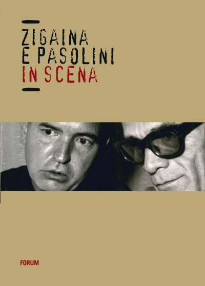 Copertina  Zigaina e Pasolini in scena
