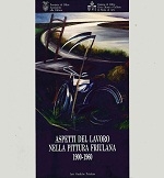 Copertina  Aspetti del lavoro nella pittura friulana, 1900-1960