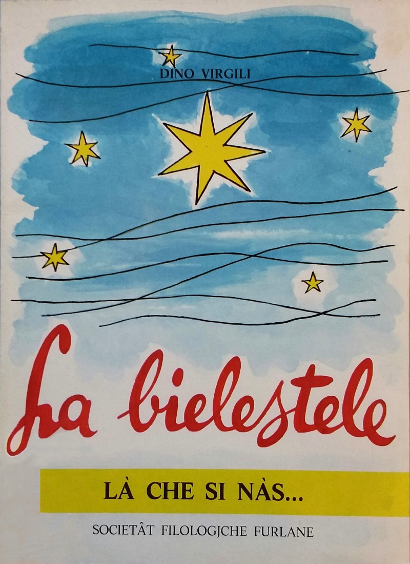 Copertina  La bielestele : libri dai fruz