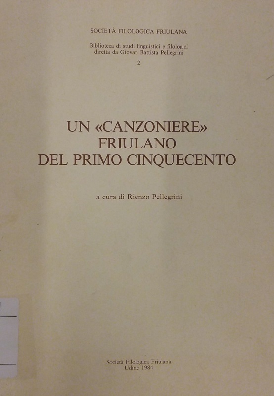 Copertina  Un «Canzoniere» friulano del primo Cinquecento